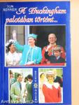 A Buckingham palotában történt...