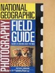 National Geographic Photography Field Guide