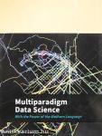 Multiparadigm Data Science