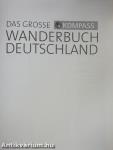 Das grosse Kompass Wanderbuch Deutschland