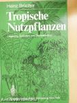 Tropische Nutzpflanzen