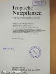 Tropische Nutzpflanzen