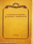 A gépkocsivezetés alapfokú tankönyve