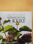 Szívügyünk a kert