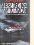 A legendás ME-262, a viharmadár