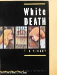 White death