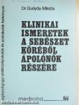 Klinikai ismeretek a sebészet köréből ápolónők részére