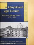 A könyvkiadó egri Líceum I-II.
