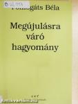 Megújulásra váró hagyomány