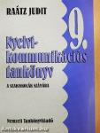 Nyelvi-kommunikációs tankönyv 9.