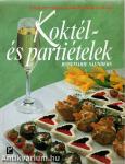 KOKTÉL- ÉS PARTIÉTELEK