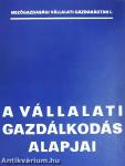 A vállalati gazdálkodás alapjai