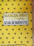 Marcsa néni erdélyi szakácskönyve