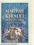 A magyar királyi honvédség a második világháborúban I-II.