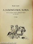 A fejedelmek kora I-II.