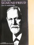 Sigmund Freud élete és munkássága