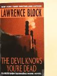 The Devil Knows You're Dead