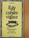 Egy csésze vigasz