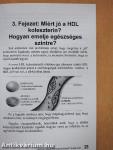 Hogyan csökkentse koleszterinjét 21 nap alatt