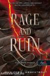Rage and Ruin - Düh és enyészet