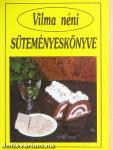 Vilma néni süteményeskönyve