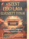 A szent frigyláda elveszett titkai