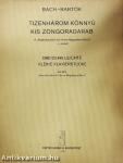 Tizenhárom könnyű kis zongoradarab A "Notenbüchlein für Anna Magdalena Bach" c. műből