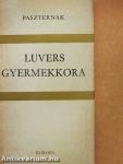 Luvers gyermekkora