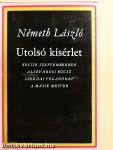 Utolsó kísérlet I-II.