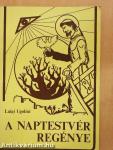 A Naptestvér regénye
