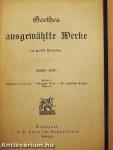 Goethes ausgewählte Werke I-XII. (gótbetűs)