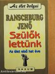 Szülők lettünk