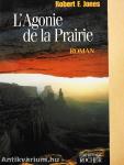 L'Agonie de la Prairie