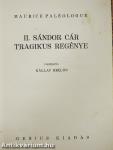 II. Sándor cár tragikus regénye