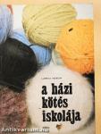A házi kötés iskolája