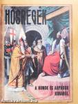 Hősregék a hunok és Árpádok korából