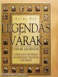 Legendás várak - várak legendái
