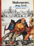 Shakespeare, ahogy tetszik