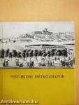 Pest-budai hétköznapok