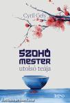 Szohó mester utolsó teája - élnyomtatott kiadás