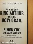 An A to Z of King Arthur and the Holy Grail