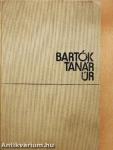 Bartók tanár úr