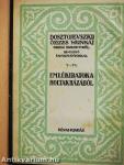 Emlékiratok a holtak házából I-II.