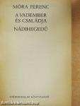 A vadember és családja/Nádihegedű