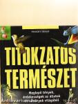 Titokzatos természet