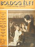 Boldog Élet 1937-1938. (nem teljes évfolyam)