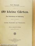 150 kleine Gärten