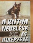 A kutya nevelése és kiképzése