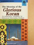The Meaning of the Glorious Koran