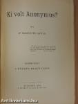 Ki volt Anonymus? I-II.